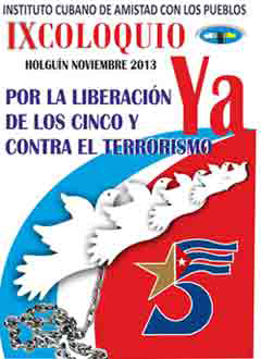 Por la Liberación de los Cinco y contra el Terrorismo