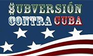 Cuba demanda a EEUU cesar sus &ldquo;planes subversivos&rdquo; contra la isla
