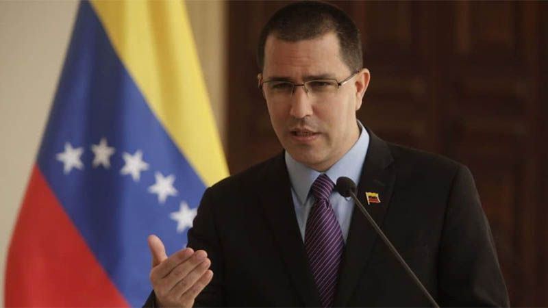 Canciller de Venezuela repudia las &ldquo;absurdas y falsas&rdquo; declaraciones de Bolton sobre su pa&iacute;s